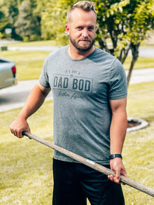  It's the Dad Bod Graphic Tee
