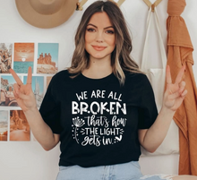  We Are All Broken Graphic Tee
